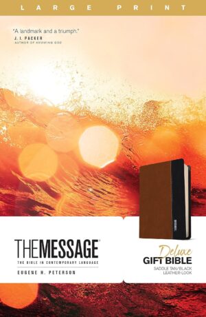 Message Deluxe Gift Bible, Large Print, Saddle Tan/ Black