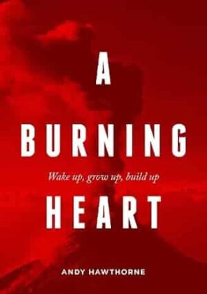 A Burning Heart