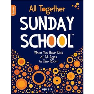 All Together Sunday School - Book 1