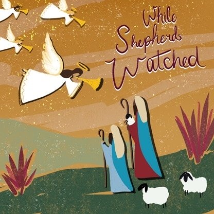 While Shepherds Watched Christmas Cards