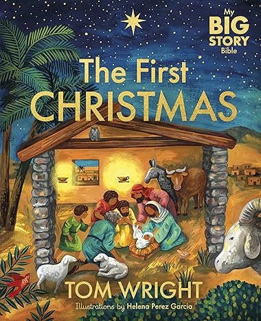 The First Christmas - My Big Story Bible
