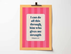 Philippians 4 verse 13 bible verse poster. I can do all this through him who gives me strength