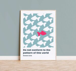Do not conform to the pattern of this world (Blue)