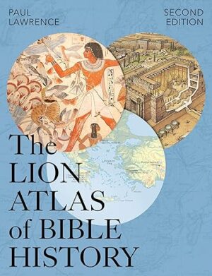 The Lion Atlas of Bible History