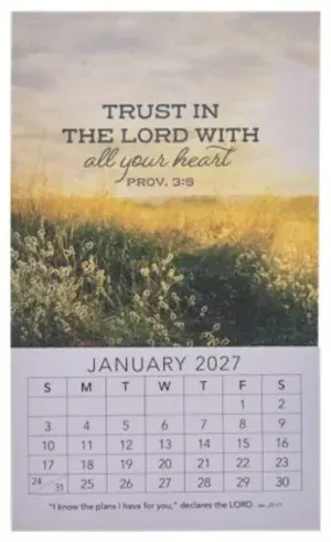 2027 Mini Magnetic Calendar: Trust In The Lord Proverbs 3:5