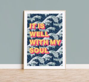 IT IS WELL Christian poster
