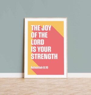 Nehemiah 8 verse 10 poster
