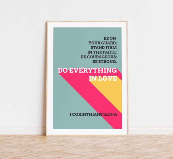 Do everything in love 1 Corinthians 16 13-14 poster | St Andrews Bookshop
