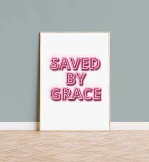 Saved by Grace neon effect modern Christian poster