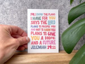 Postcard - Jeremiah 29. For I know the plans I have for you.