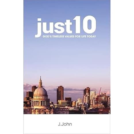 just10: God's Timeless Values for Life Today