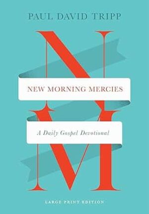 New Morning Mercies - Large Print