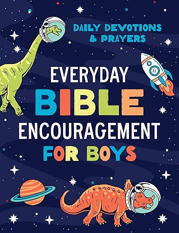 Everyday Bible Encouragements for Boys