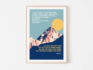 Psalm 121, I Lift Up My Eyes A4 Poster