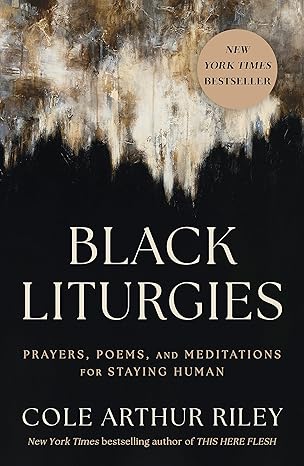 Black Liturgies