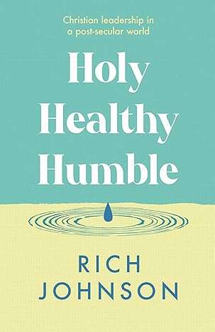 Holy, Healthy, Humble