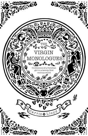 The Virgin Monologues