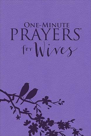 One Minute Prayers for Wives