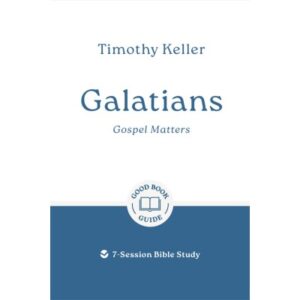 Galatians: Good Book Bible Study