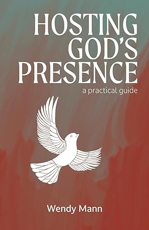 Hosting God's Presence
