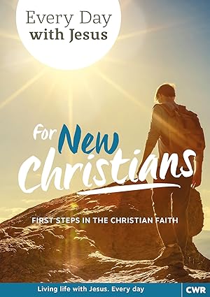 Every Day With Jesus for New Christians