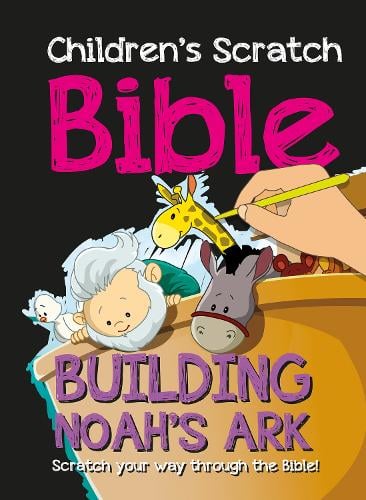 Children's Scratch Bible: Noah's Ark