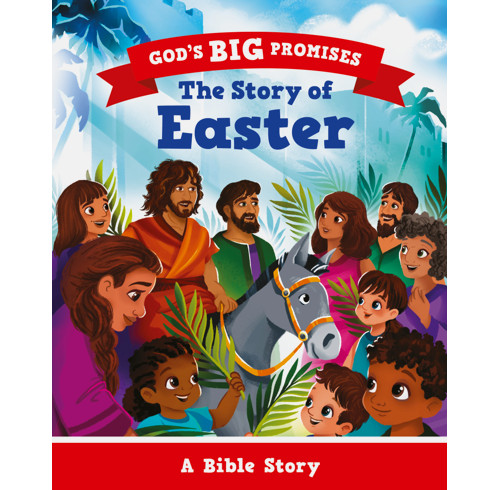 God's BIG Promises: The Story of Easter