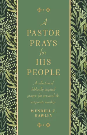 A Pastor Prays for His People