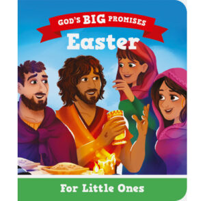 God's BIG Promises: Easter for Little Ones