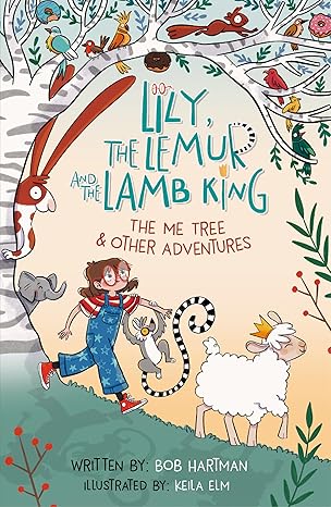 Lily, the Lemur and the Lamb King