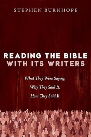 Reading the Bible with Its Writers