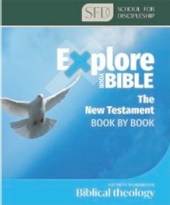 Explore Your Bible - The New Testament