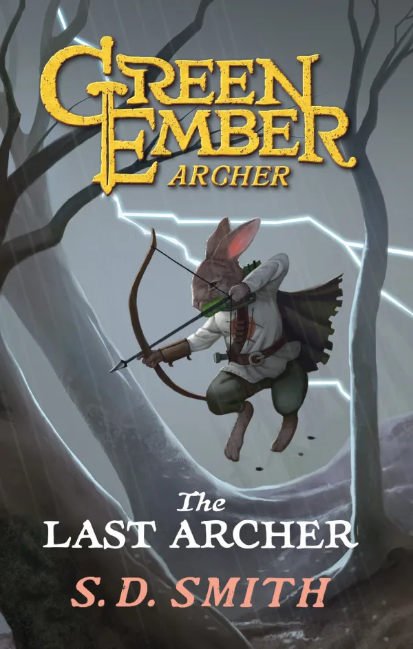 The Last Archer (Green Ember Archer Book 1)
