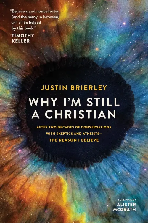Why I'm Still A Christian