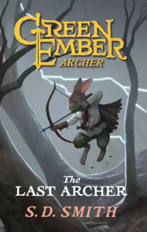 The Last Archer (Green Ember Archer Book 1)