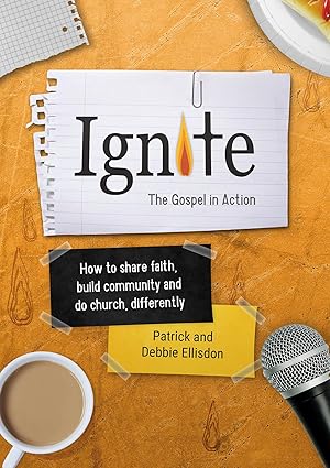 Ignite - The Gospel in Action