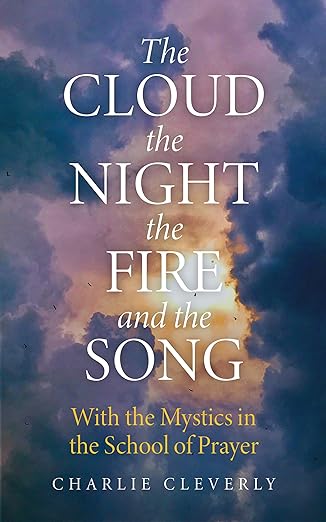 The Cloud, the Night, the Fire, and the Song