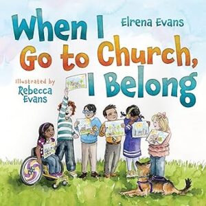 When I Go To Church I Belong