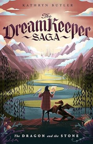 Dreamkeeper 1 | The Dragon and the Stone