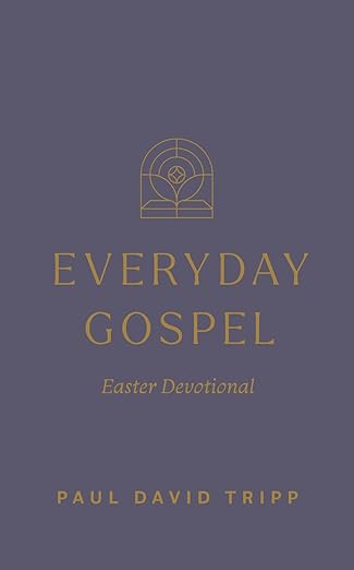 Everyday Gospel Easter Devotional