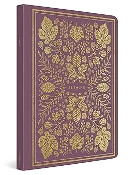 ESV Illuminated Scripture Journal: Judges