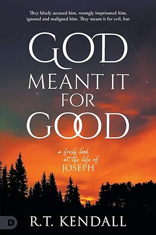 God Meant It For Good