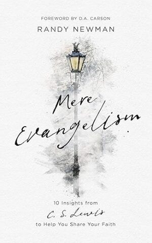 Mere Evangelism