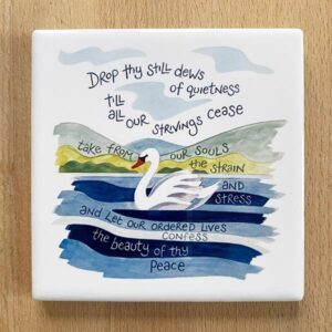 The Beauty of Thy Peace Coaster
