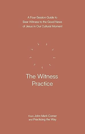 The Witness Practice