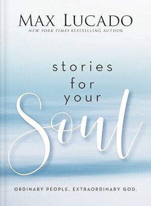 Stories For Your Soul