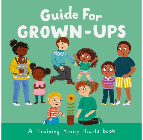 Guide for Grown-Ups