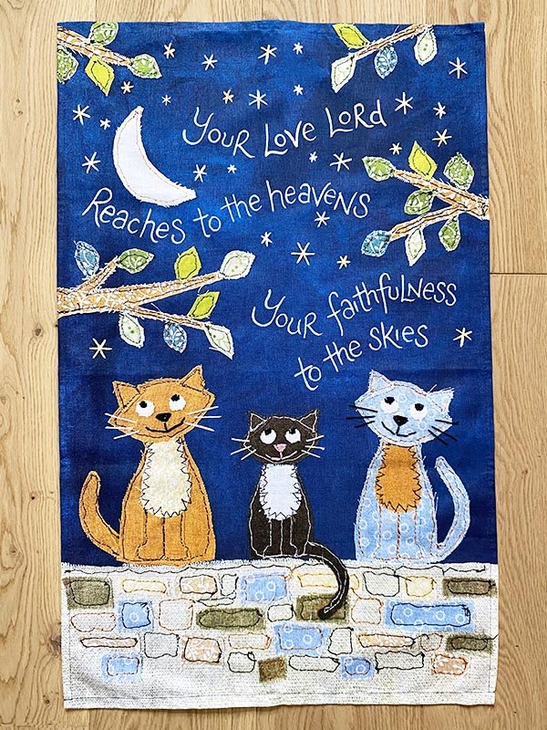 Your Love Lord Reaches to the Heavens Tea Towel