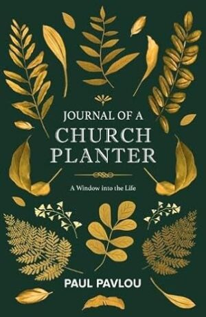 Journal of a Church Planter