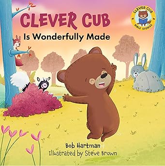 Clever Cub Is Wonderfully Made